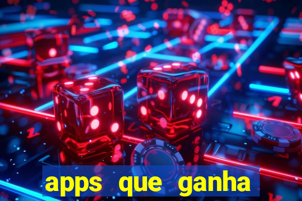 apps que ganha dinheiro jogando